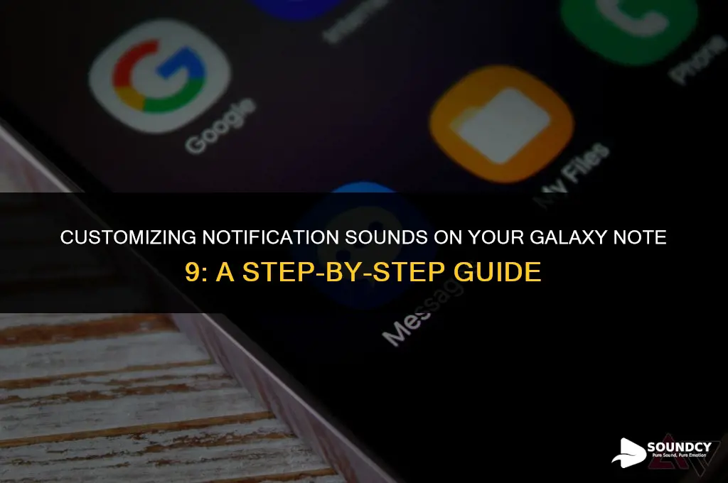 how to personalize notification sound on galaxy note 9