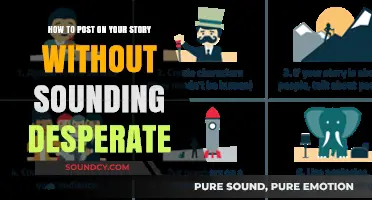 Authentic Storytelling: Posting Without Desperation