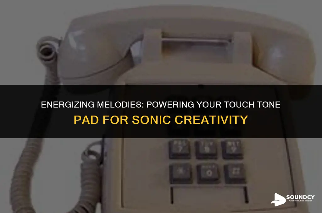 how to power a touch tone pad for sounds