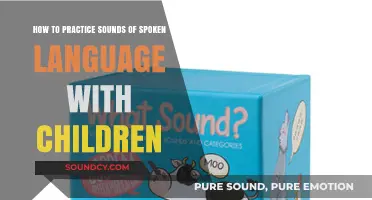 Fun Ways to Practice Spoken Language Sounds with Kids