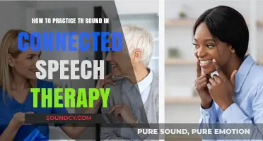 Mastering the 'th' Sound: A Guide for Connected Speech Therapy