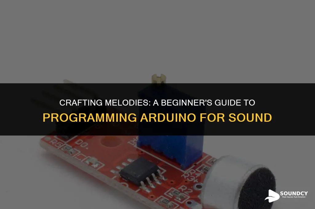how to program an arduino to make a sound
