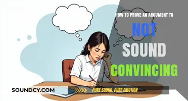 The Art of Unconvincing Arguments: A Guide to Sounding Doubtful