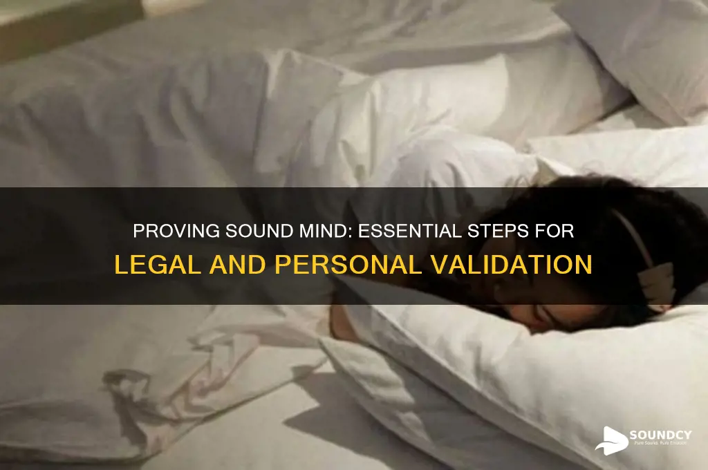 how to prove sound mind