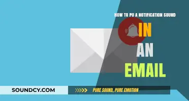 Add a Notification Sound to Your Emails: A Step-by-Step Guide