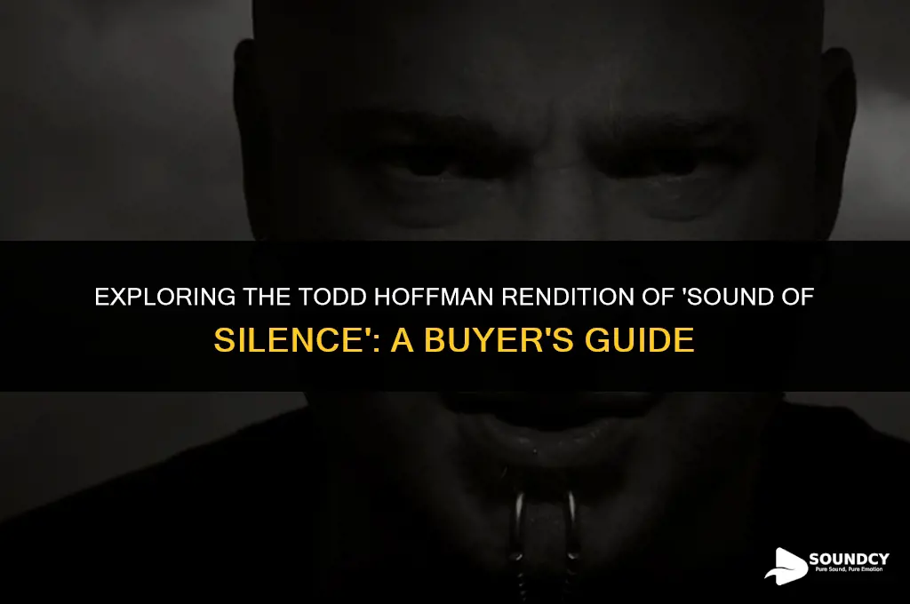 how to purchase the todd hoffman sound of silence