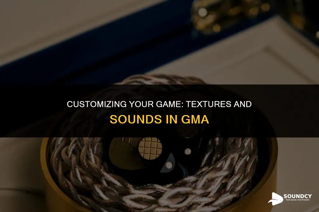 how to put custom textures and sounds into gma