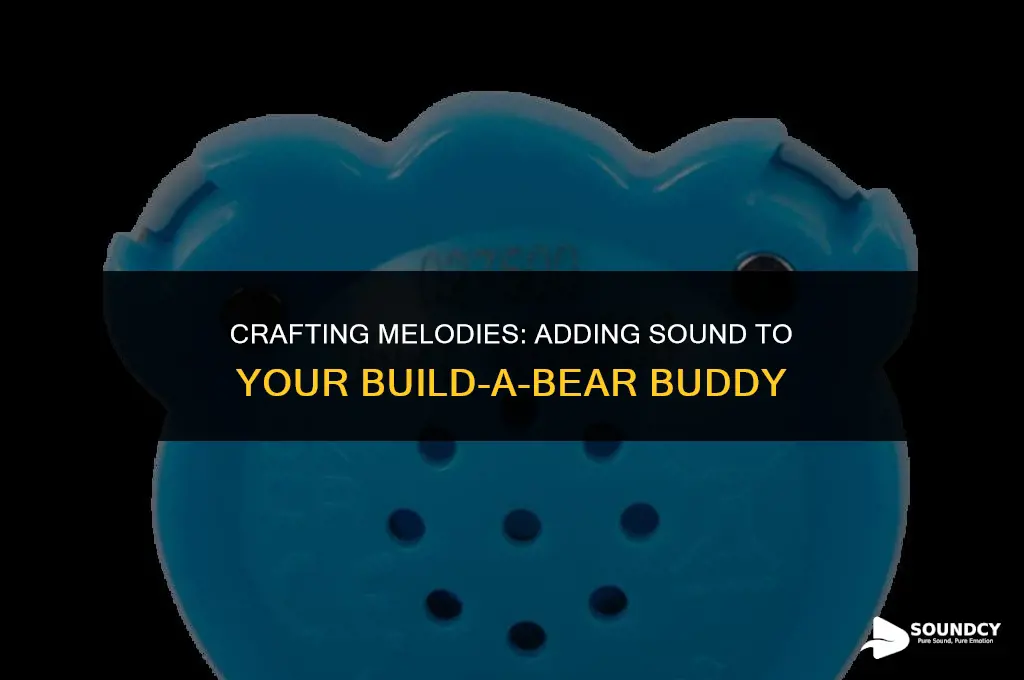 how to put sound in a build a bear