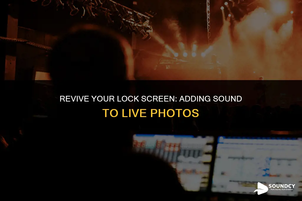 how to put sound on live photo lock screen