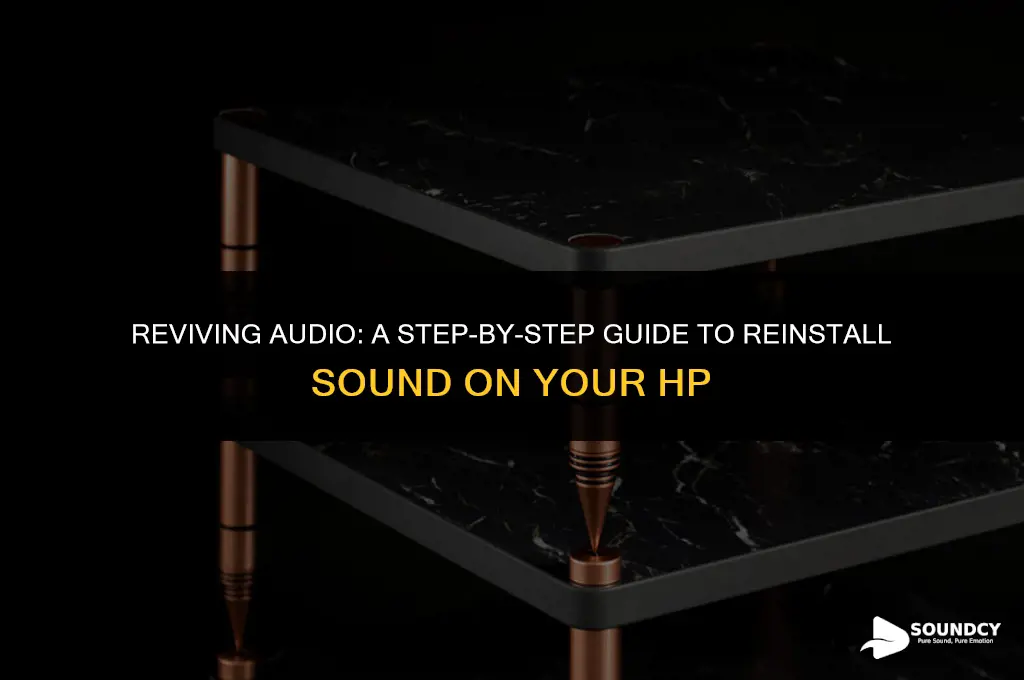 how to re install the sound in my hp