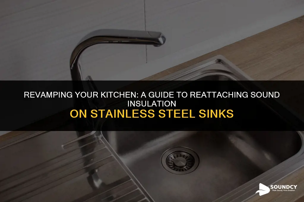 how to reattach sound insulation on stainless steel sink