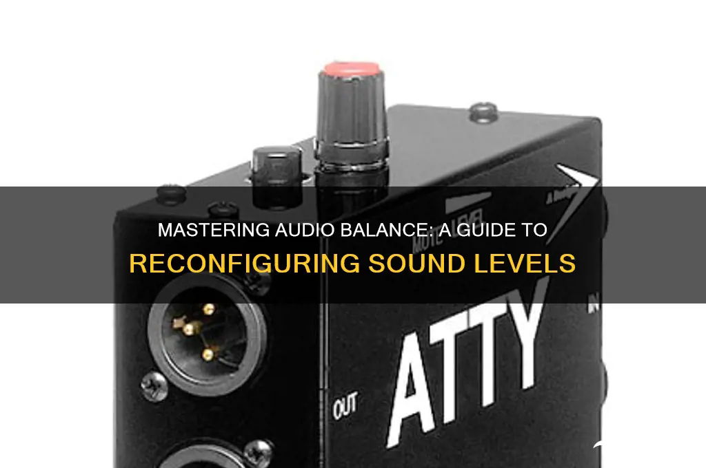 how to reconfigure sound levls