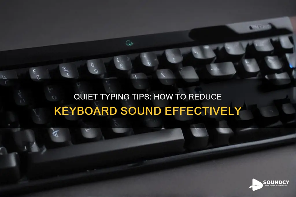 how to reduce keyboard sound