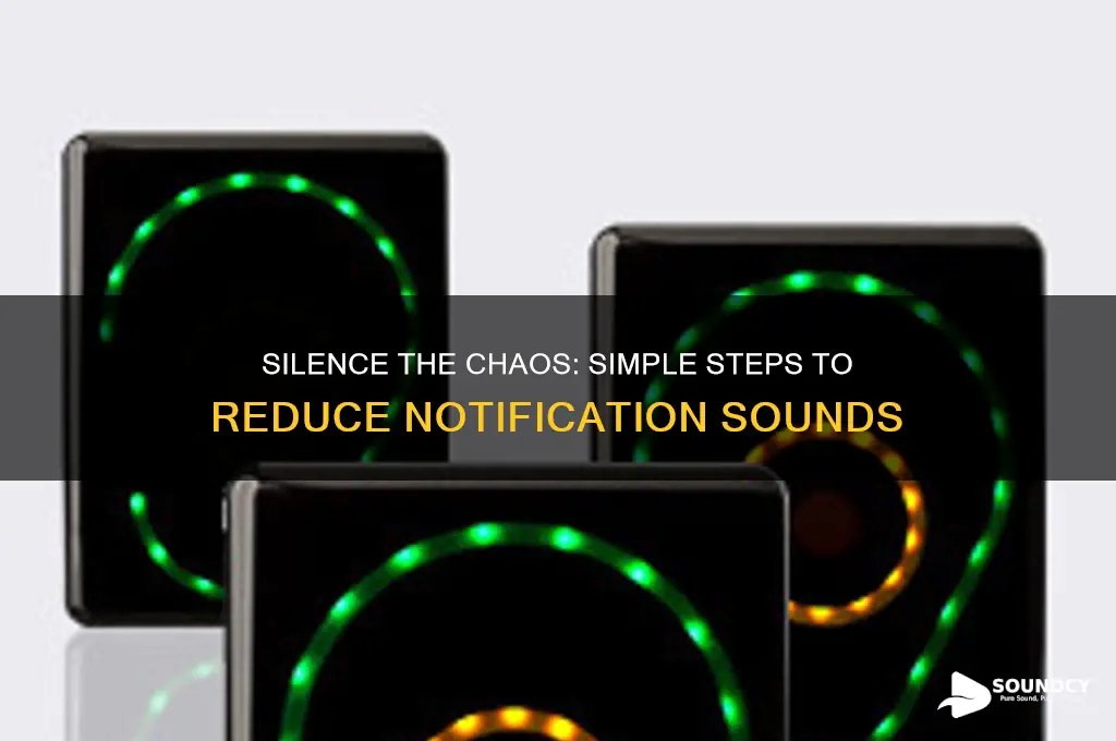 how to reduce notification sound