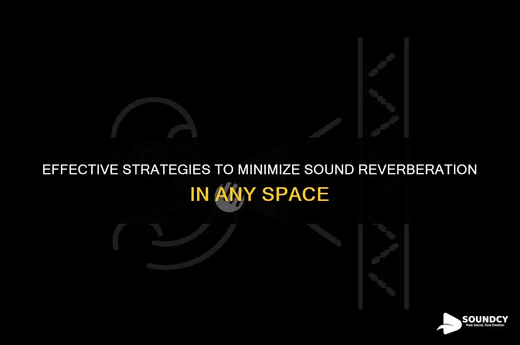 how to reduce sound reverberation