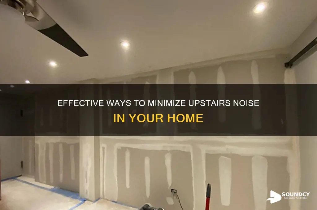 how to reduce upstairs sound