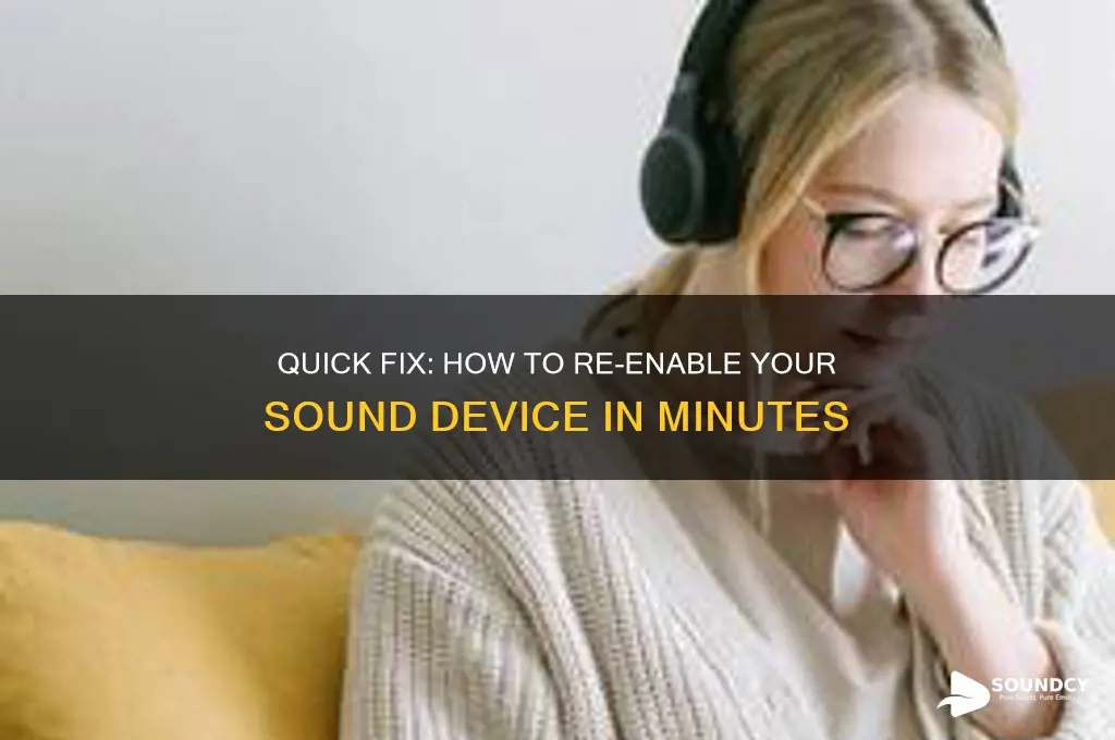 how to reenable sound device
