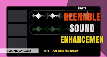 Reenable Sound Enhancement: Quick Fixes for Better Audio Quality