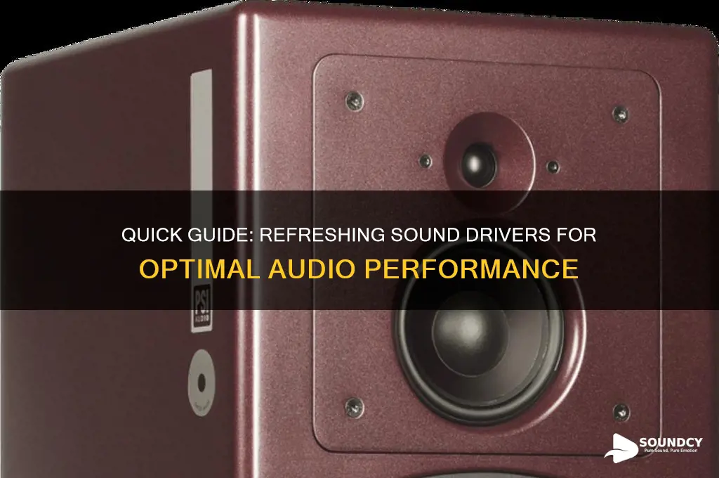 how to refresh sound drivers