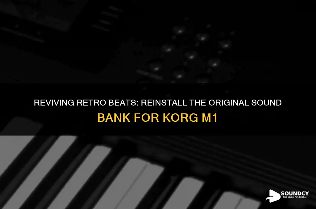 how to reinstall original sound bank for korg m1