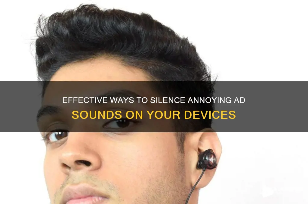 how to remove ad sounds