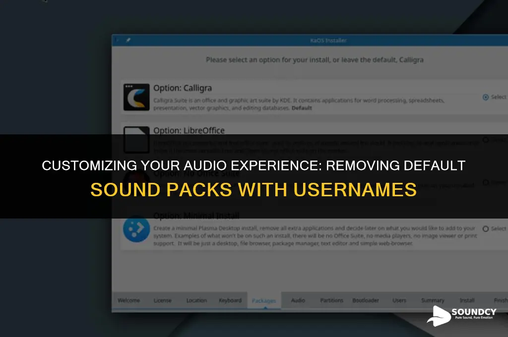 how to remove default sound pack with user names
