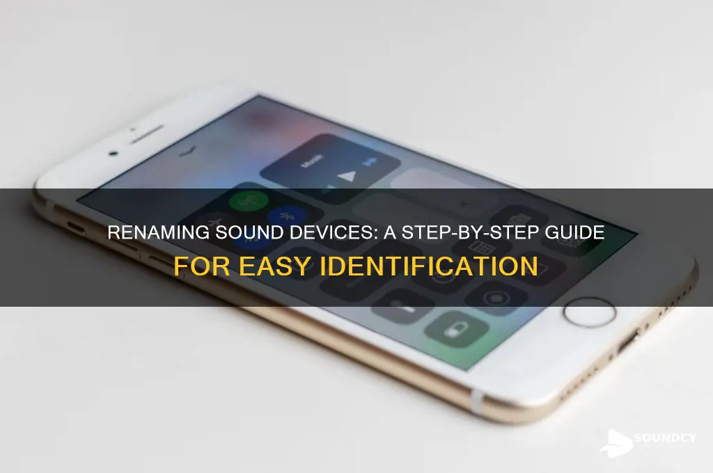 how to rename sound decides
