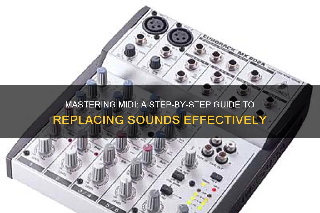 how to replace midi sounds