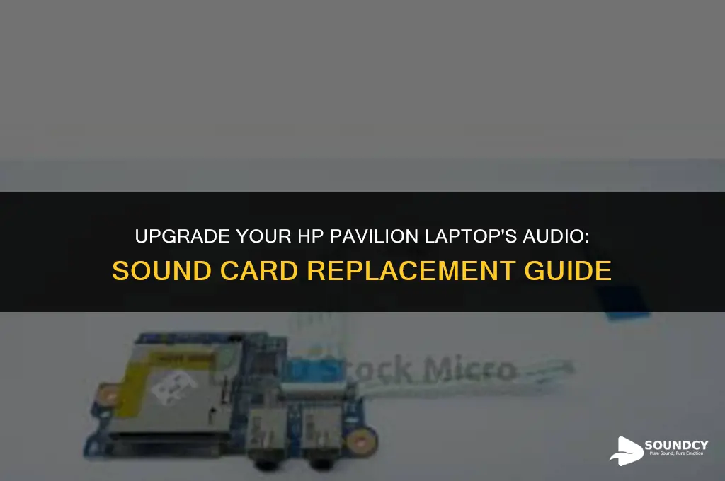 how to replace sound card in hp pavilion laptop