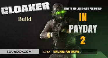 Customizing Your Heist: Swapping Sound for Pickup in Payday 2