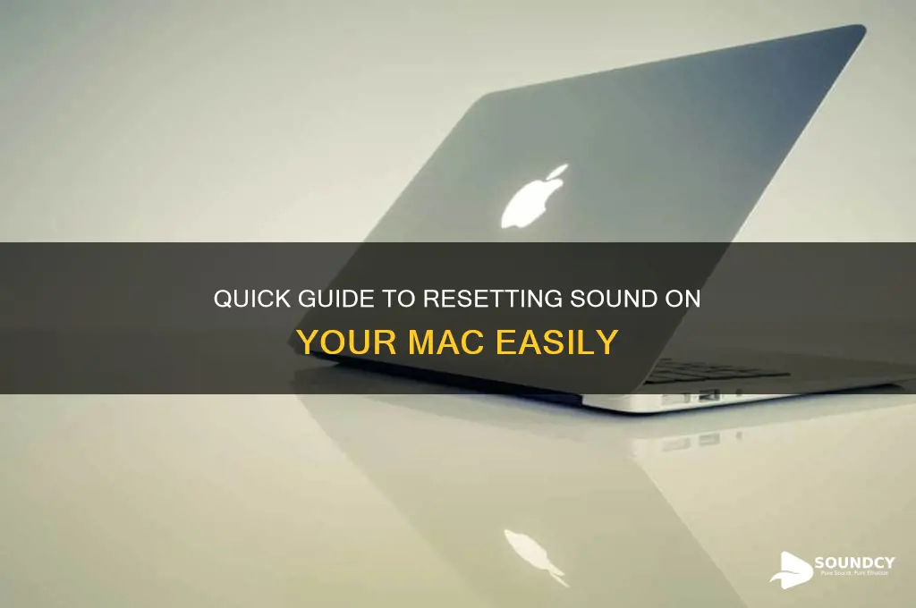 how to reset mac sound