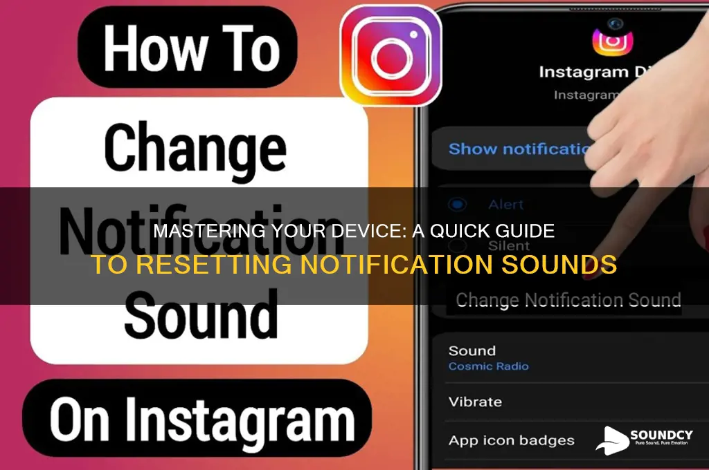 how to reset notification sounds