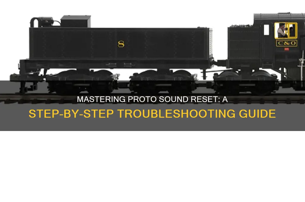 how to reset proto sound