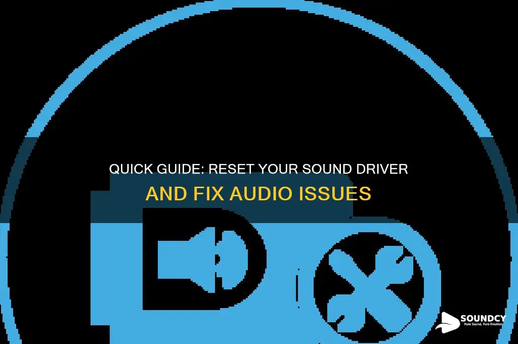 how to reset sound driver