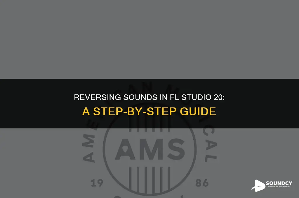 how to reverse a sound in fl studio 20