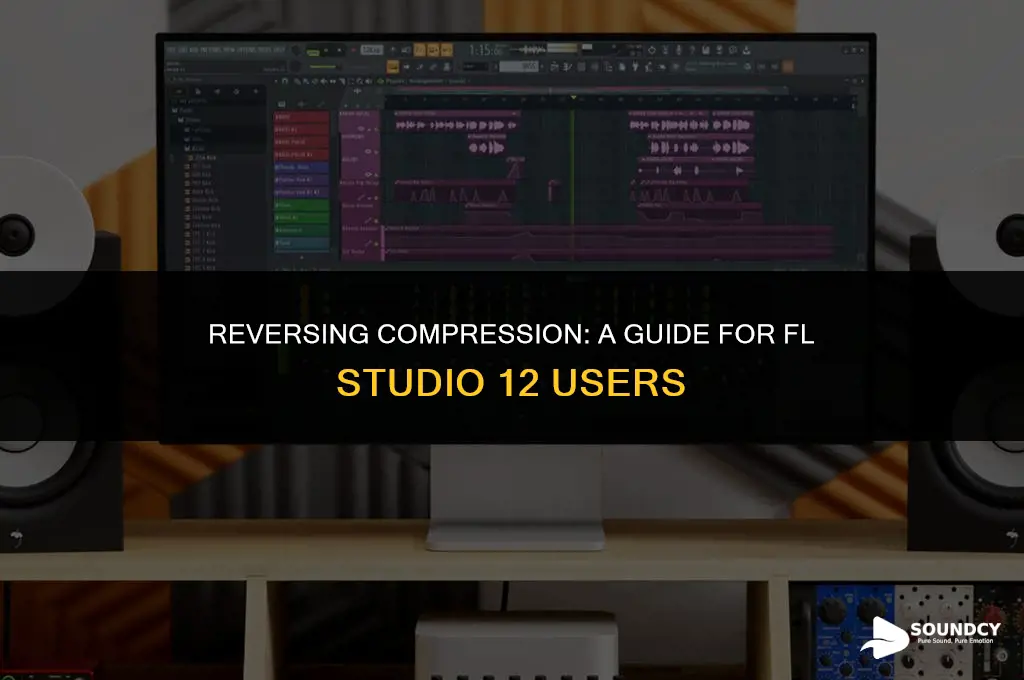 how to reverse compress sound in fl studio 12