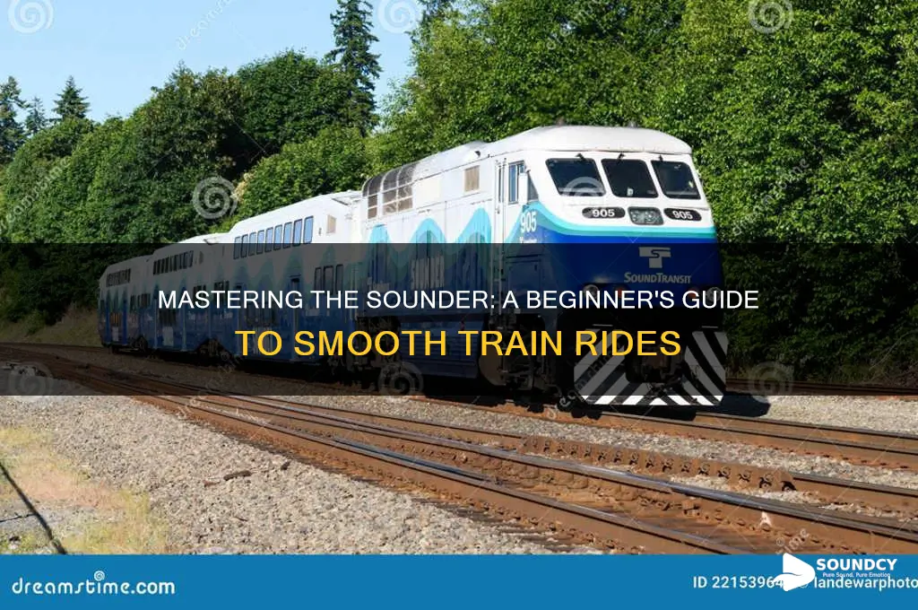 how to ride the sounder