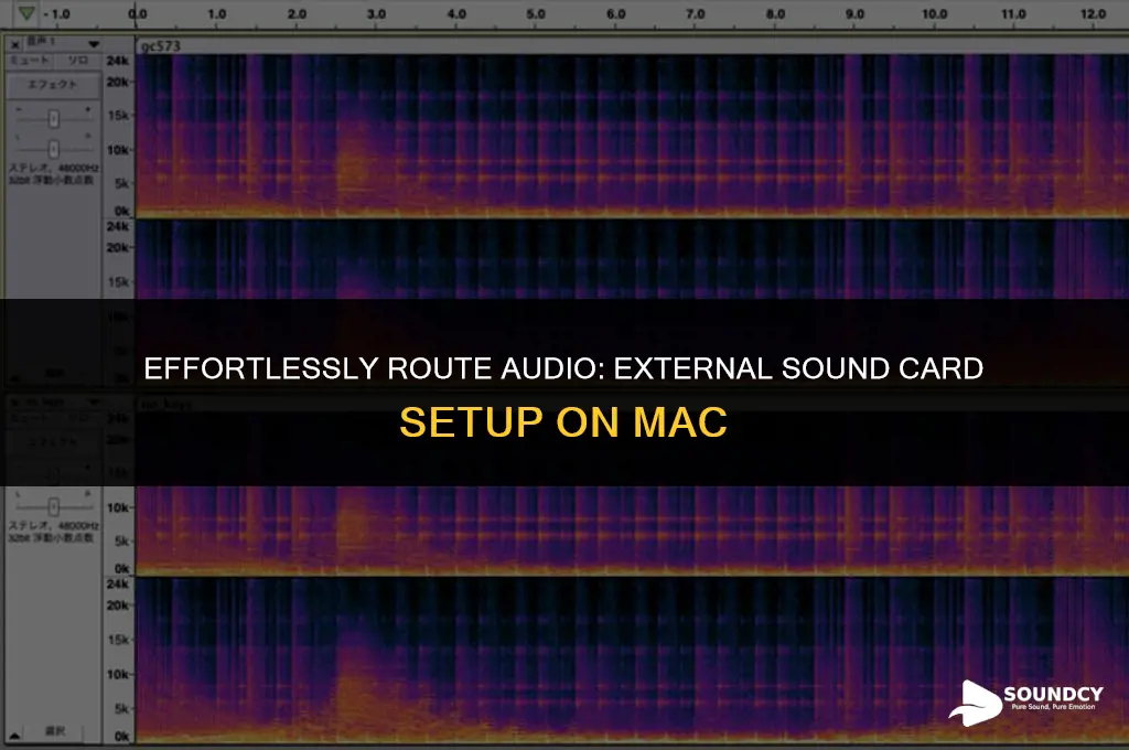 how to route audio from external sound card mac