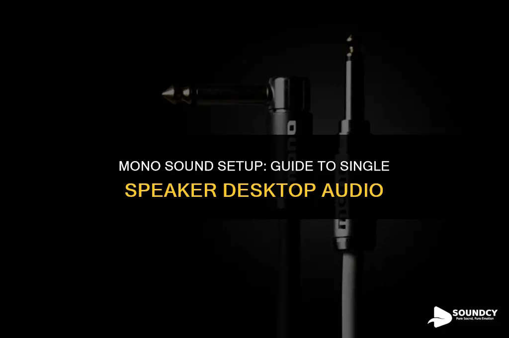 how to run sound through only one speaker desktop