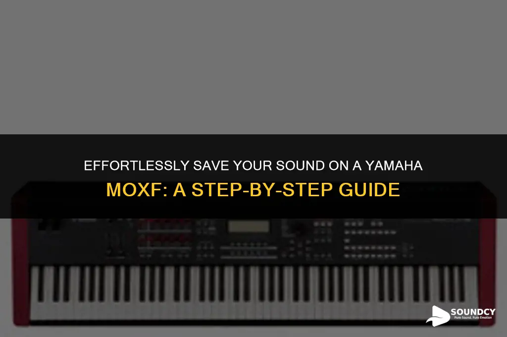 how to save s sound on a yamaha moxf