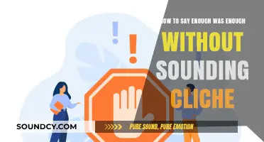 Asserting Boundaries: Communicating 'Enough' Without Resorting to Clichés