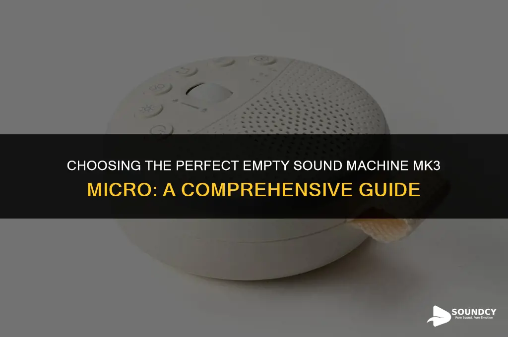 how to select an empty sound machine mk3 micro