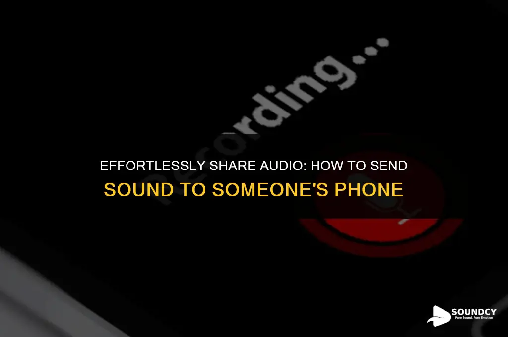 how to send a sound to someone