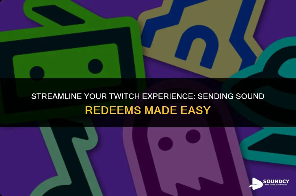 how to send sound redeems to a streamon twitch