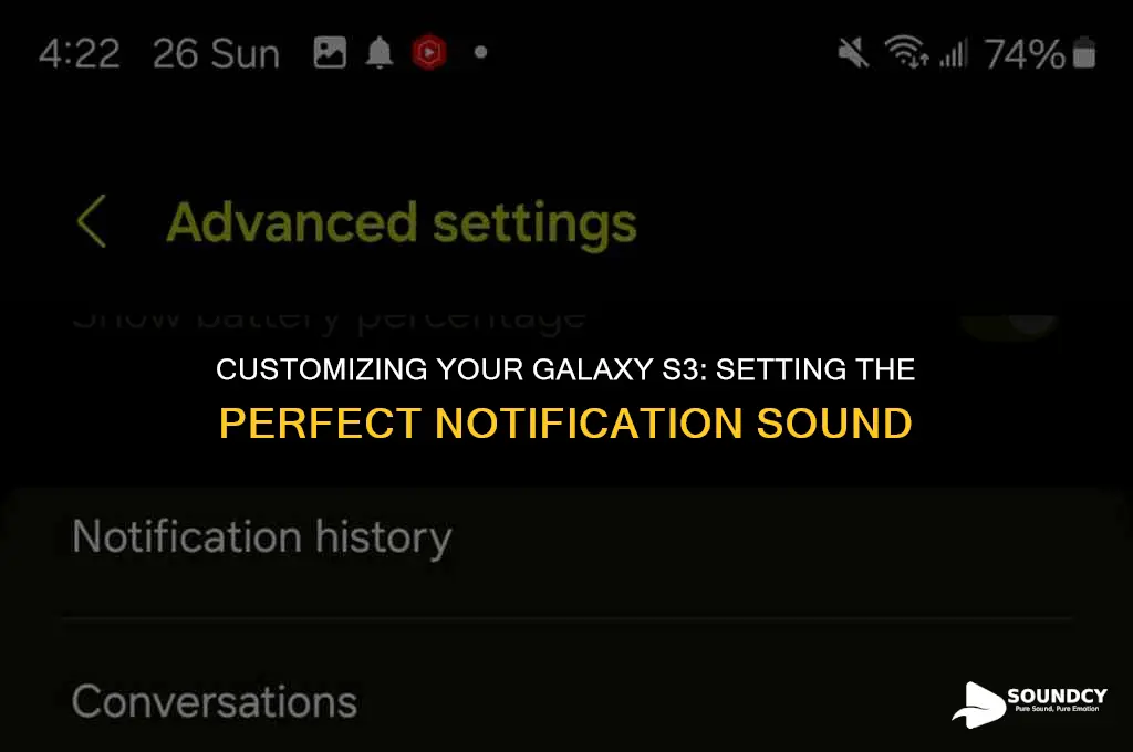 how to set a notification sound on galaxy s3