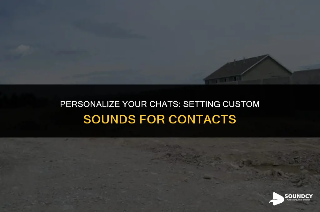 how to set a sounds for a specific contact
