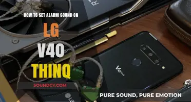 Customizing Your LG V40 ThinQ: Setting the Perfect Alarm Sound