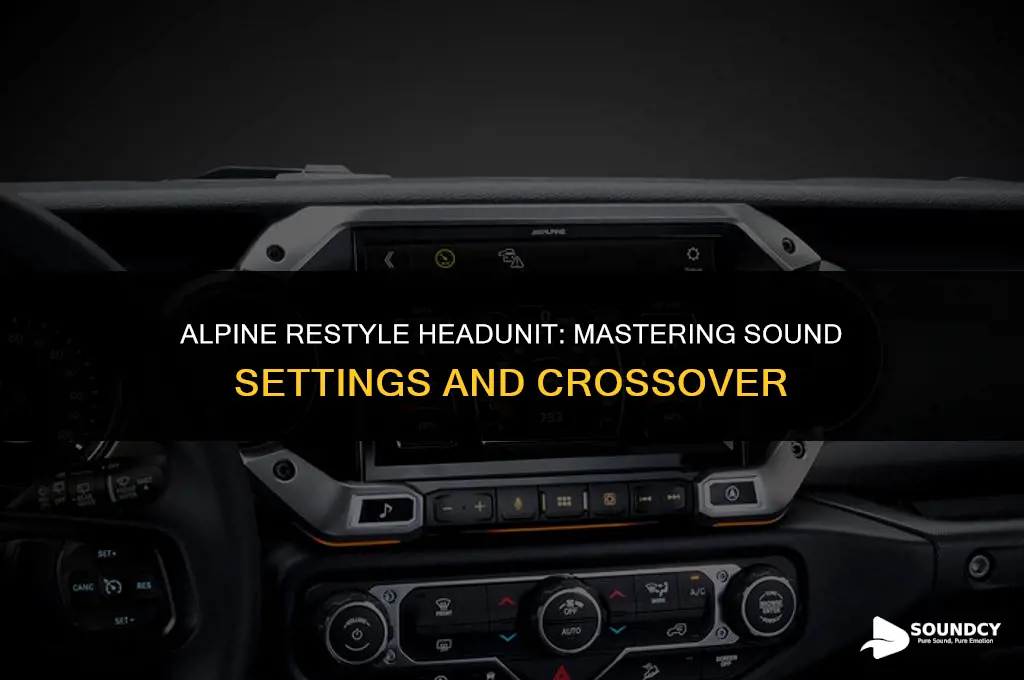 how to set alpine restyle headunit sound settings crossover