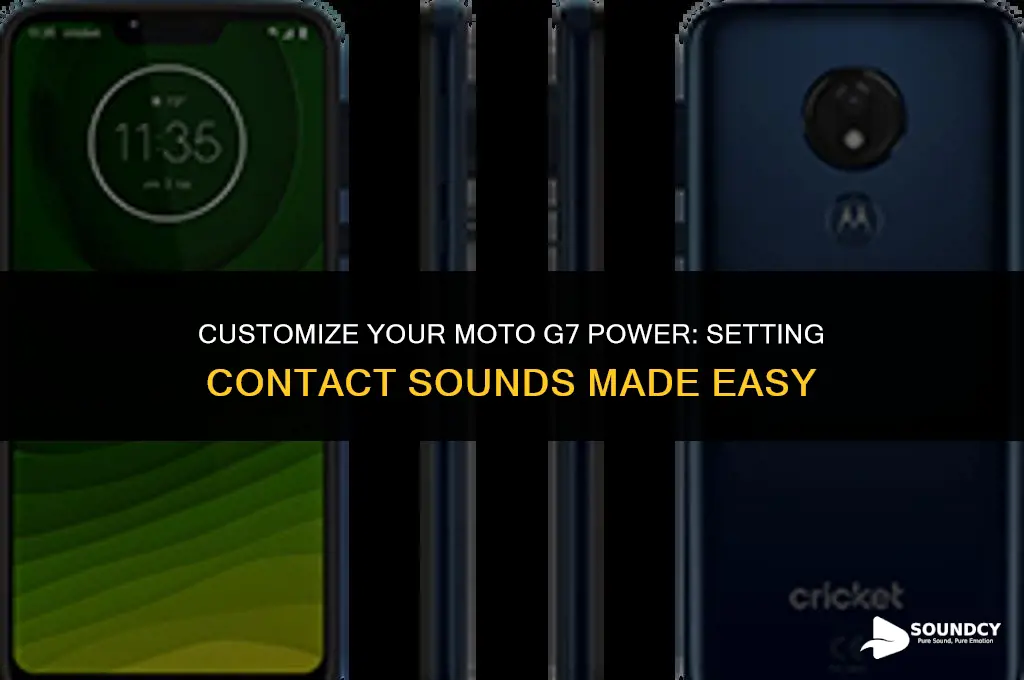 how to set contact sounds on moto g7 power