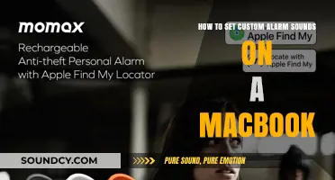 Personalize Your Wake-Up Call: Setting Custom Alarm Sounds on Your MacBook